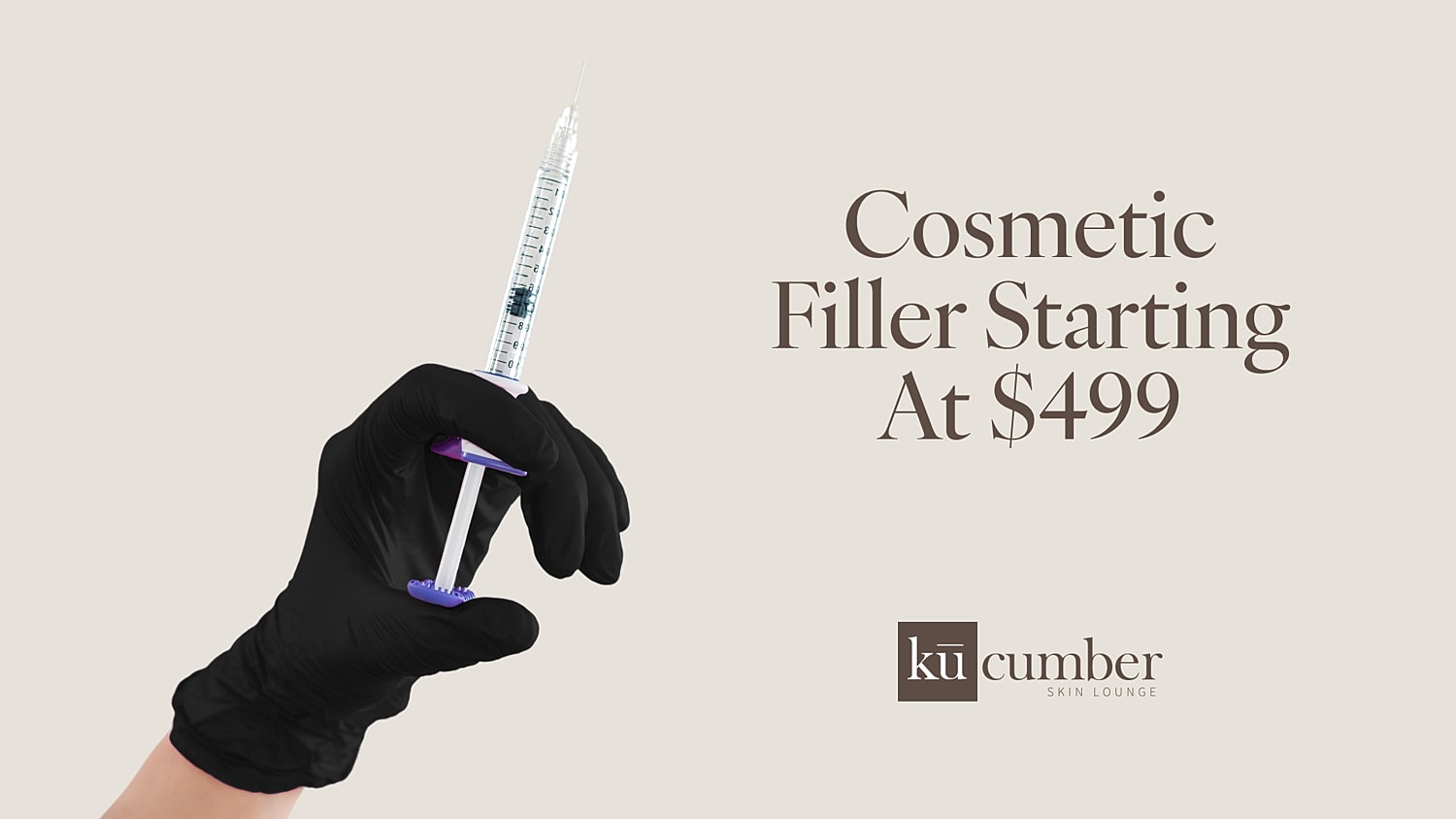 Syringe promoting cosmetic filler services at $499.